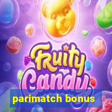 parimatch bonus